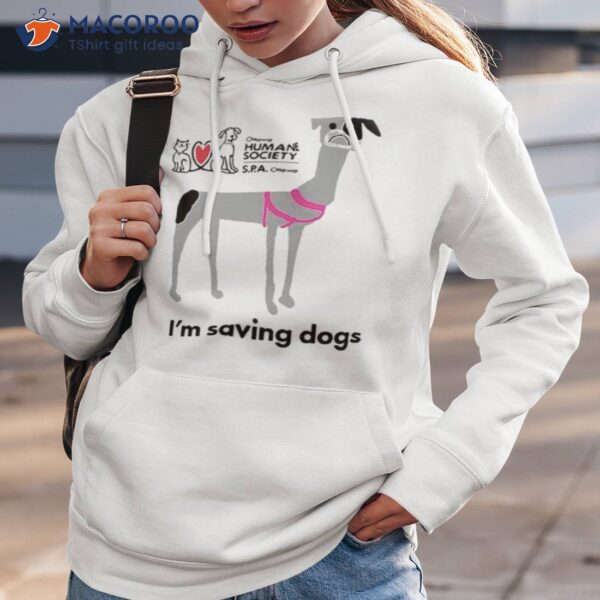 Ottawa I’m Saving Dogs Shirt