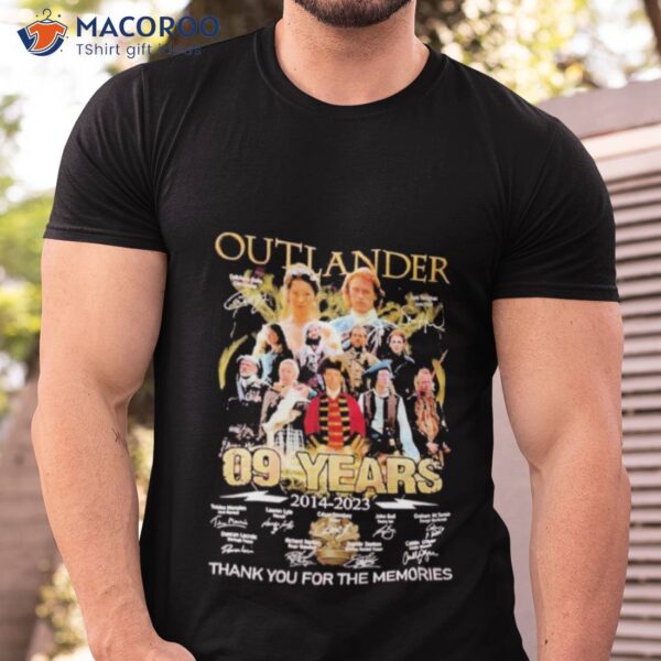 Outlander 09 Years 2014 2023 Thank You For The Memories Signatures Shirt