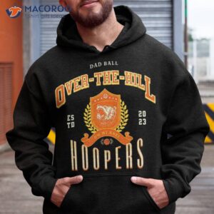 Over The Hill Hooper Funny Father’s Day Basketball Shirt