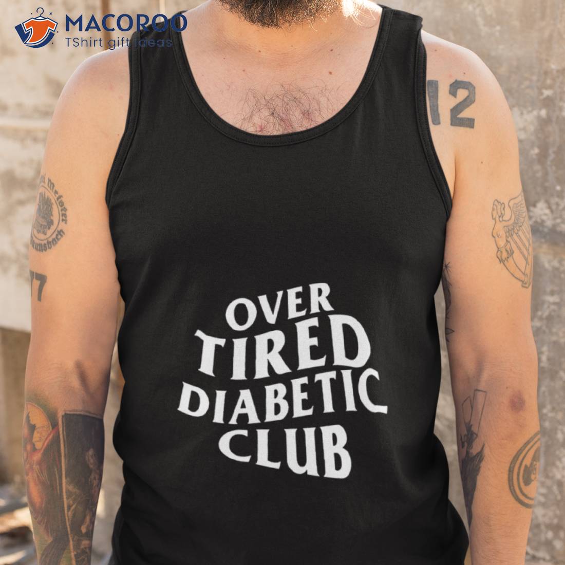 Over Tired Diabetic Club Shirt Over Tired Diabetic Club Shirt
