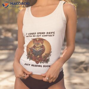 owl i could spend days with no out contact just reading books shirt 2 tank top 1