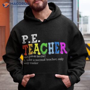 p e teacher definition funny physical education tee shirt hoodie