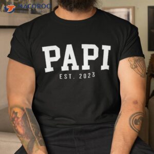 Papi Est 2023 To Be Gifts New Father’s Day Shirt
