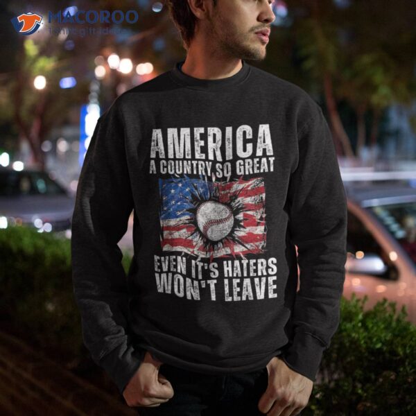 Patriotic Baseball 4th Of July America A Country So Great Shirt