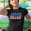 Patriotic Icu Nurse 4th Of July Usa Independence Day Rn Shirt