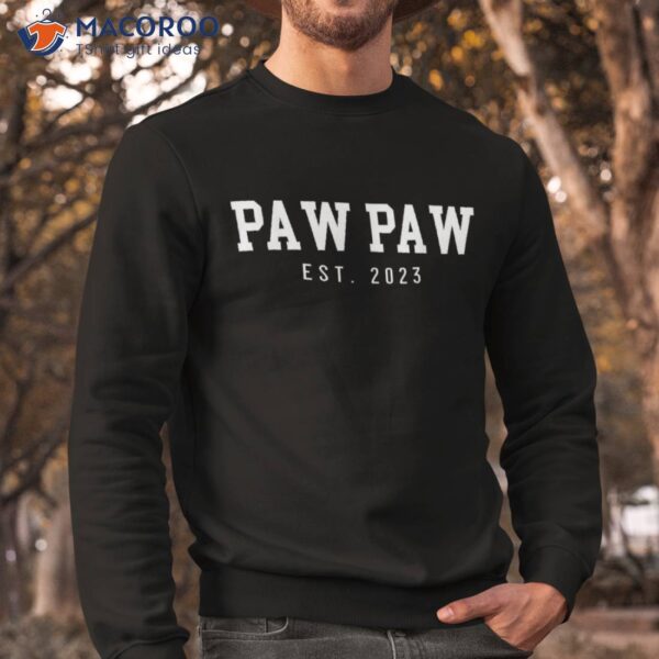 Paw Est 2023 To Be New Father’s Day Gift Shirt