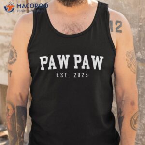 paw est 2023 to be new father s day gift shirt tank top