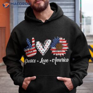 Peace Love America Us Flag Fourth Wo 4th Of July Patriot Shirt