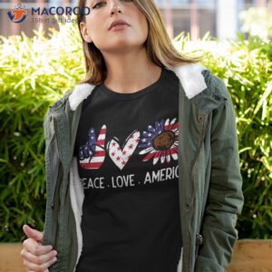 peace love america us flag fourth wo 4th of july patriot shirt tshirt 4