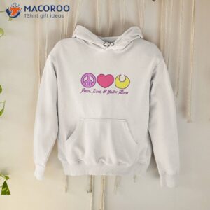 peace love and sailor moon shirt hoodie