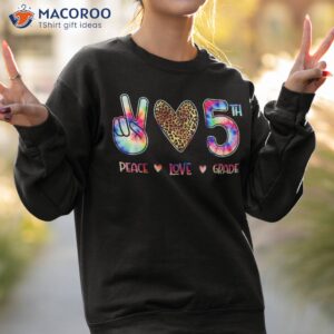 peace love fifth grade squad back to school gift shirt sweatshirt 2