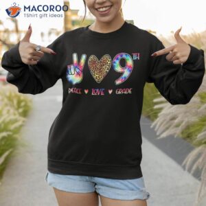 peace love ninth grade squad back to school gift shirt sweatshirt