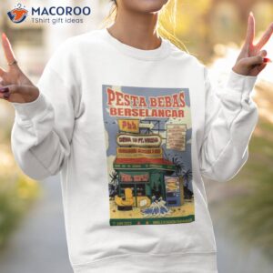 Pesta Bebas Berselancar 17 Juni 2023 Ring 2 Stadion Pakansari Shirt 2 pesta bebas berselancar 17 juni 2023 ring 2 stadion pakansari shirt sweatshirt 2