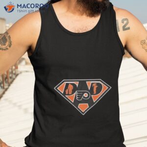 Philadelphia Flyers Super Dad Shirt 3 philadelphia flyers super dad shirt tank top 3