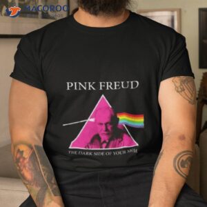 pink freud the dark side of your mom 2023 shirt tshirt