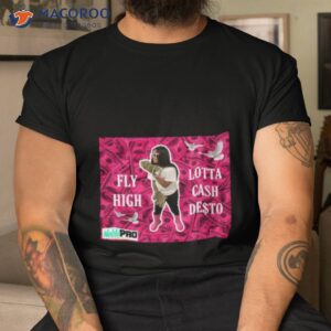 pink money desto shirt tshirt