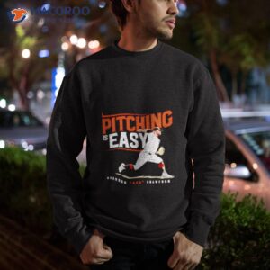 pitching is easy brandon ace crawford san francisco giants shirt sweatshirt