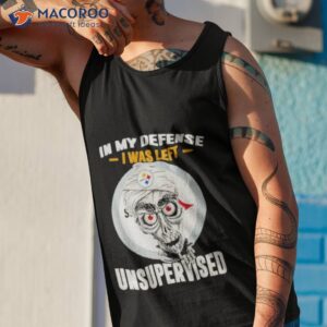 pittsburgh steelers in my defense i was left unsupervised shirt tank top 1