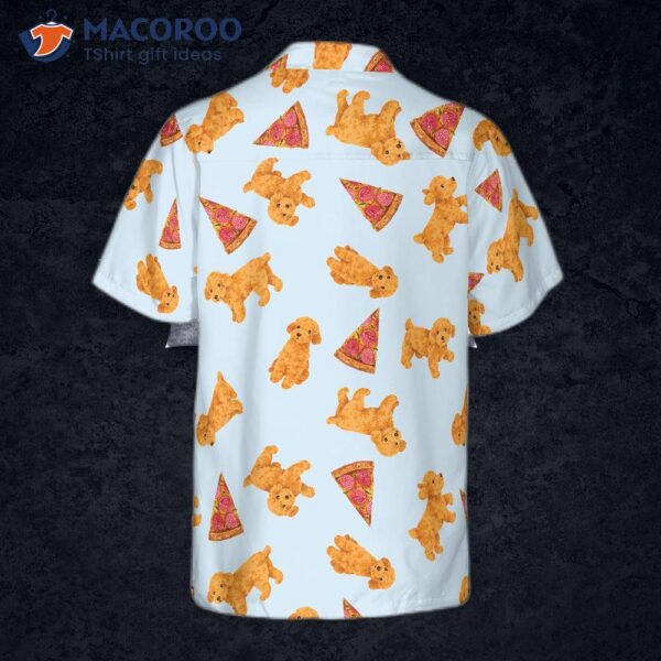 Pizza And Poodle Shirt For Hawaiian