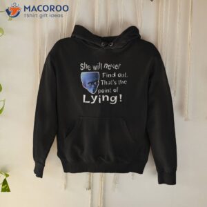 Point Of Lying Megamind Shirt 1 point of lying megamind shirt hoodie
