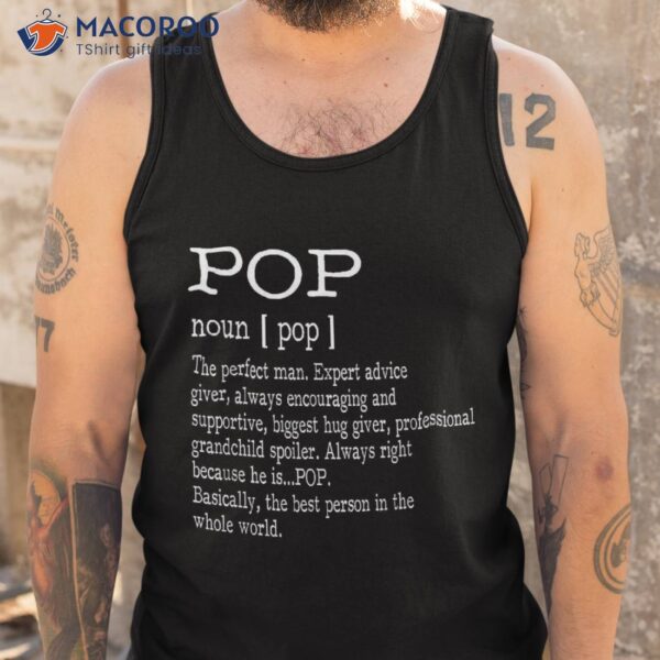 Pop Definition Grandpa Father’s Day Gifts – Shirt
