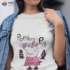 Poppers Peppa Pig Anal Babe Shirt