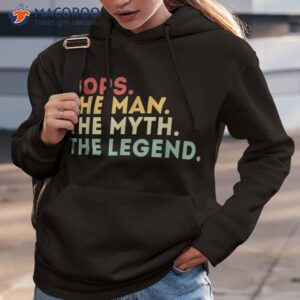 pops the man myth legend fathers day gift shirt hoodie 3