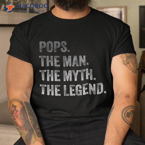 Pops The Man Myth Legend Vintage Father’s Day Gift Shirt