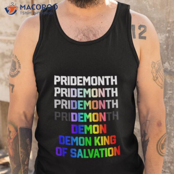 Pride Month Demon King Of Salvation Shirt