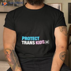 Protect Trans Kids Shirt