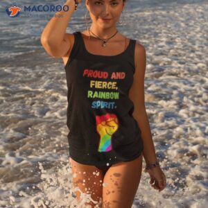 proud and fierce rainbow spirit shirt tank top 3