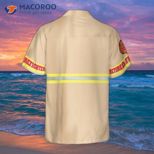 Proud Retired Firefighter Hawaiian Shirt, Cream Life Vest Work Uniform With Fire Departt Logo For