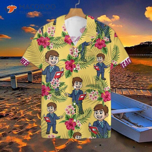 Proud Teacher Wearing A Hawaiian Shirt