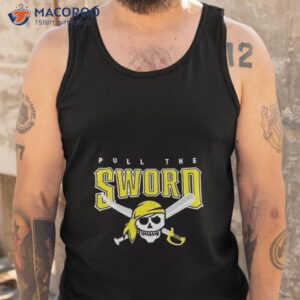 pull the sword pittsburgh pirates mlb team shirt tank top