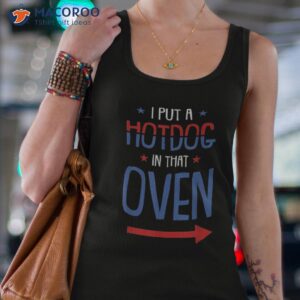 put hotdog in that oven 4th of july pregnancy announcet shirt tank top 4