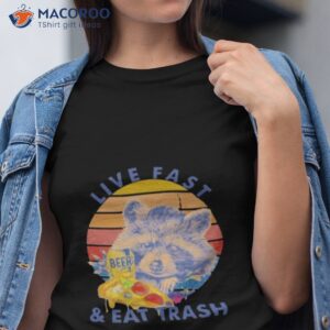 raccoon drink beer live fast eat trash 2023 vintage shirt tshirt