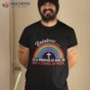 Rainbow A Promise Of God Not Symbol Pride Shirt