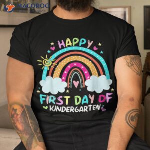 Rainbow Happy First Day Of Kindergarten Back To School Shirt