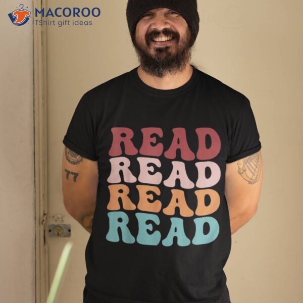 Read School Librarian Life Teacher Reading Graphic Shirt