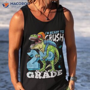 ready to crush 2nd grade t rex dinosaur back school boys shirt tank top