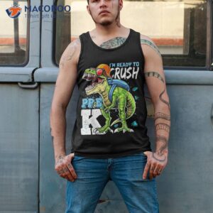 ready to crush pre k t rex dinosaur back school boys gift shirt tank top 2