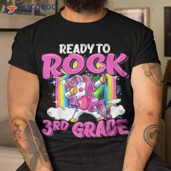 Ready To Rock 3rd Grade Dabbing Unicorn Back School Girls Shirt