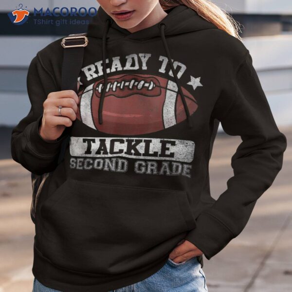 Ready To Tackle 2nd Second Grade Football Back School Shirt