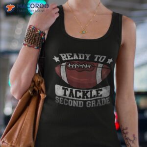 ready to tackle 2nd second grade football back school shirt tank top 4