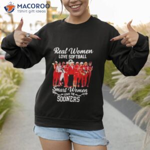 real women love baseball smart women love the sooners shirt sweatshirt 1