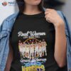 Real Women Love Basketball Smart Women Love The Denver Nuggets Signatures Shirt