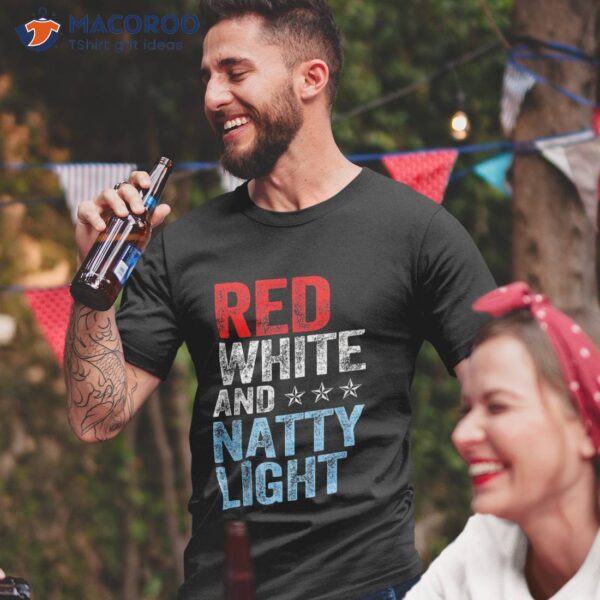 Red White & Natty-light Blue 4th Of July Patriotic Shirt