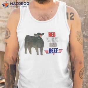 red white and beef shirt tank top 2