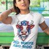 Red White And Beef Shirt