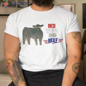 red white and beef shirt tshirt 6